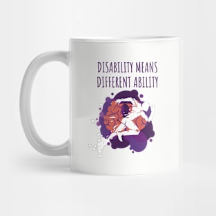 Disability Means Different Ability Mug